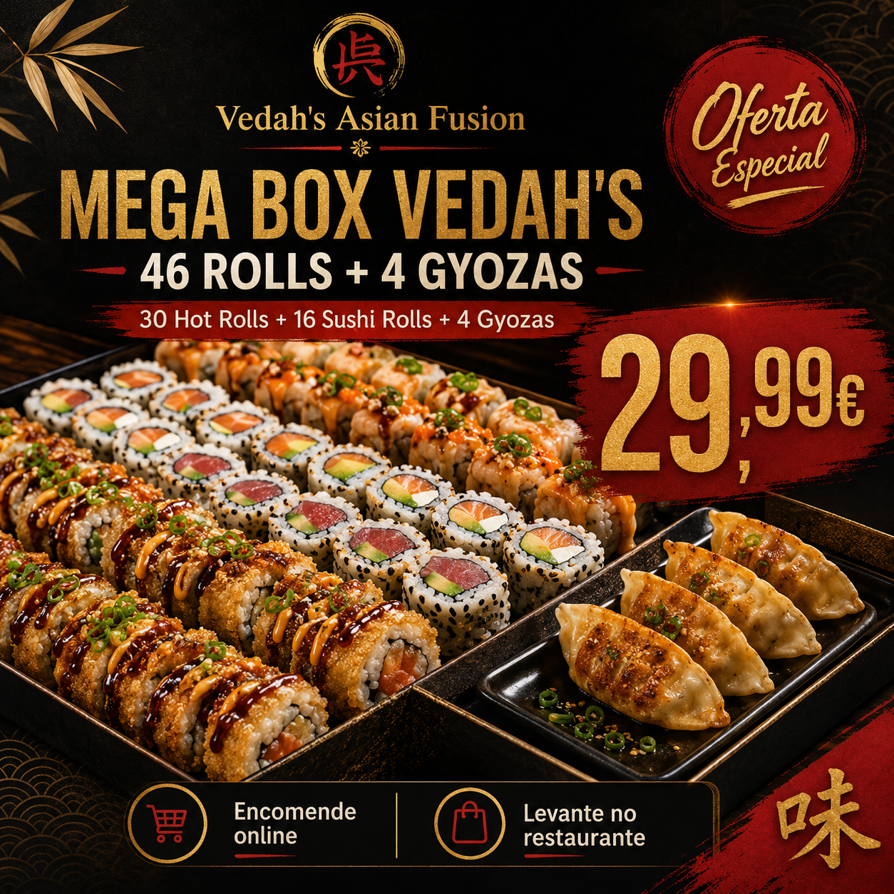 Mega Box Vedah’s — 30 Hot Rolls + 16 Sushi Rolls + 4 Gyozas